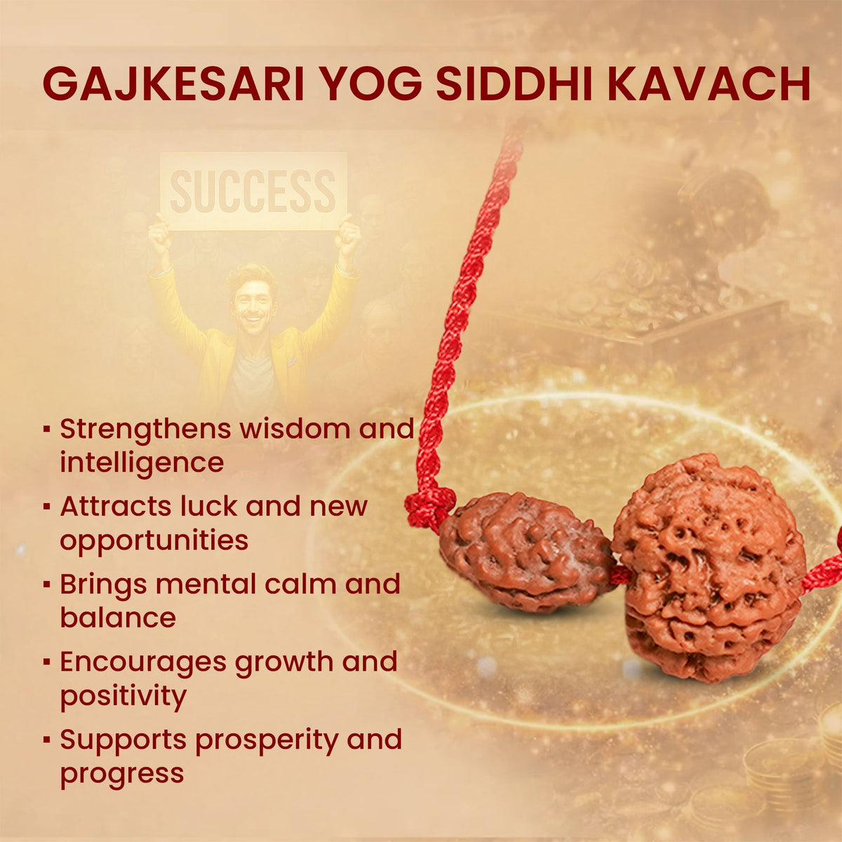 Gajkesari Yog Kavach – 2 & 5 Mukhi Rudraksha