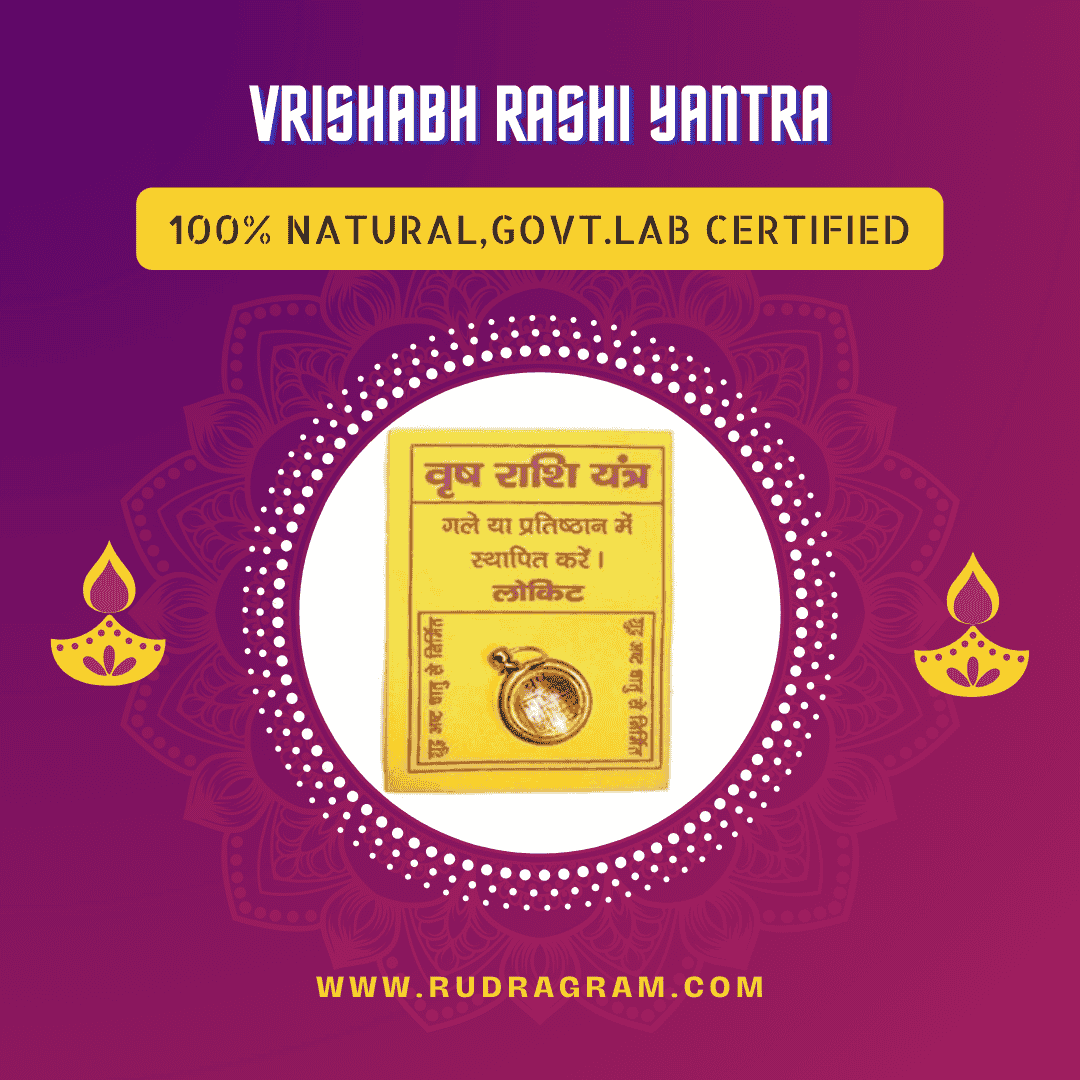 Vrishabh Rashi Yantra 100% natural and government lab certified for spiritual energy and positivity