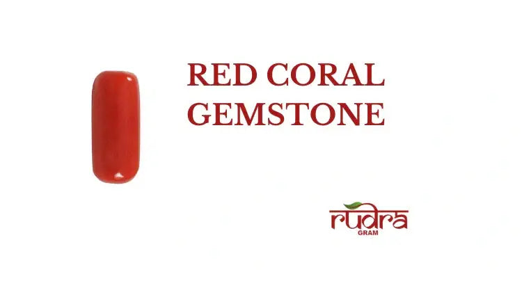 Red Coral Gemstone benefits highlighted with a vibrant red gemstone on a white background
