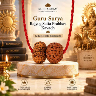 Guru-Surya Rajyog Satta Prabhav Kavach – 5 & 12 Mukhi Nepali Rudraksha