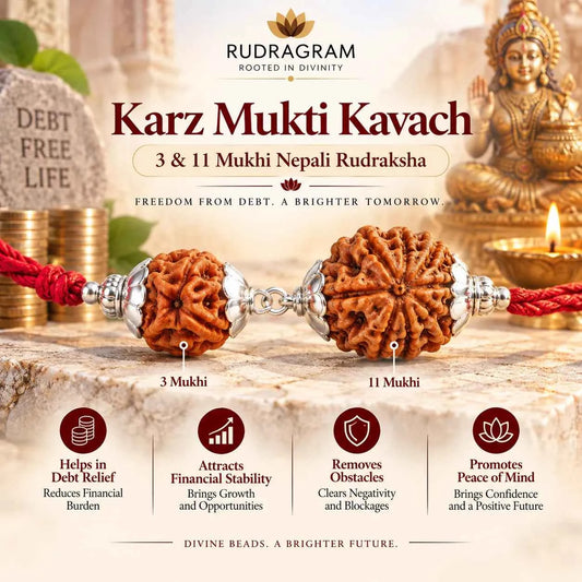 Karz Mukti Kavach – 3 & 11 Mukhi Nepali Rudraksha